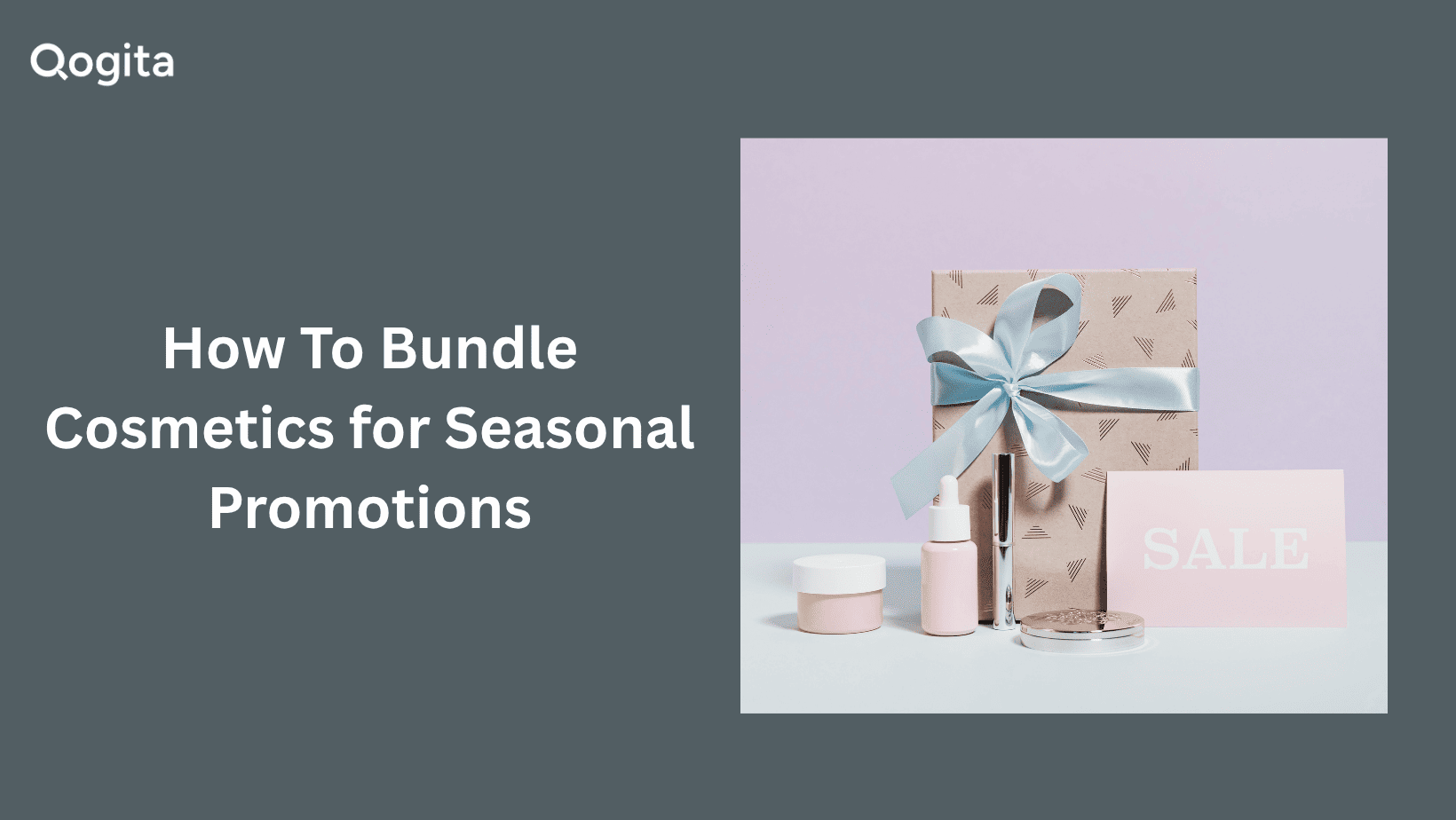 How To Bundle Cosmetics For Gift Sets And Seasonal Promotions
