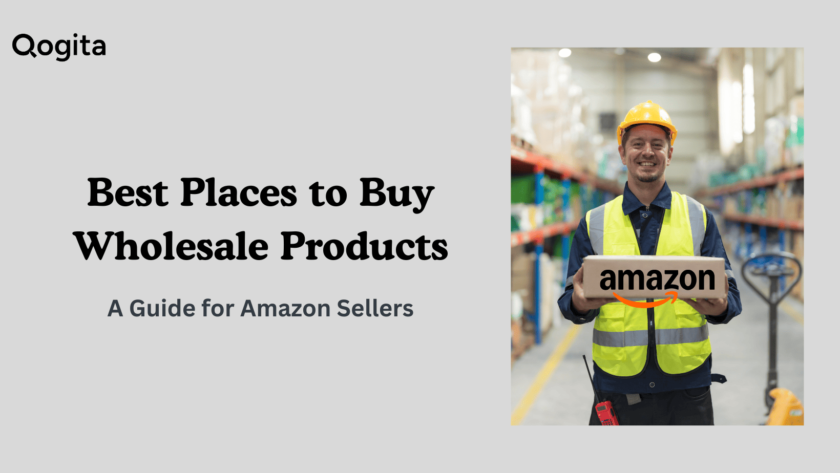 Where to Buy Wholesale Products to Sell on Amazon: 101 Guide