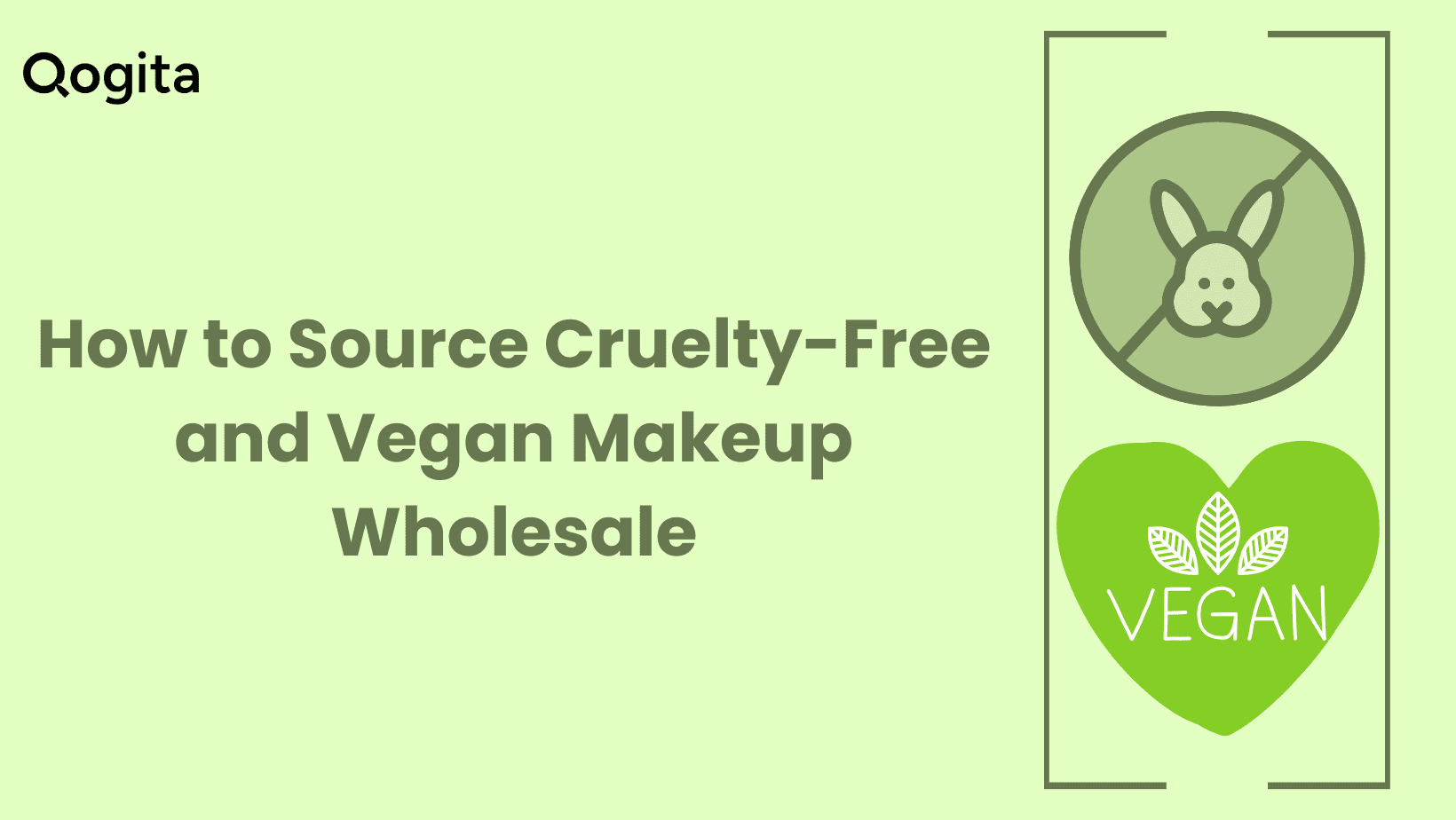 How to Source Cruelty-Free and Vegan Makeup Wholesale