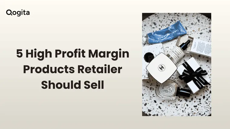 5 High Profit Margin Products Every Retailer Should Consider